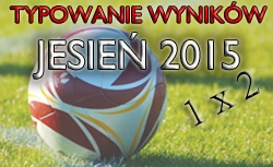 Wyniki jesiennego typowania.