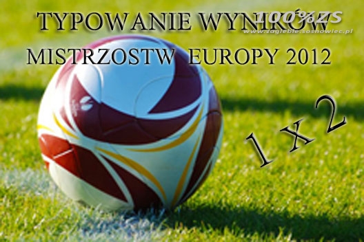 Typowanie Mistrzostw Europy rozstrzygnięte