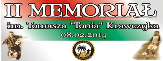 II Memoriał Tomasza „Tonia” Krawczyka