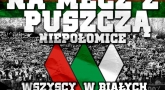 Zbiórka na Patelni. Wszyscy na biało i z szalikiem!