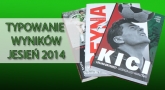 Zapraszamy do typowania wyników
